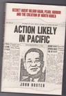 Action Likely In Pacific - Korean Agent Warned Of Japanese Attack At Pearl