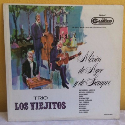 TRIO LOS VIEJITOS -MEXICO DE AYER Y DE SIEMPRE- MEXICAN LP BOLERO