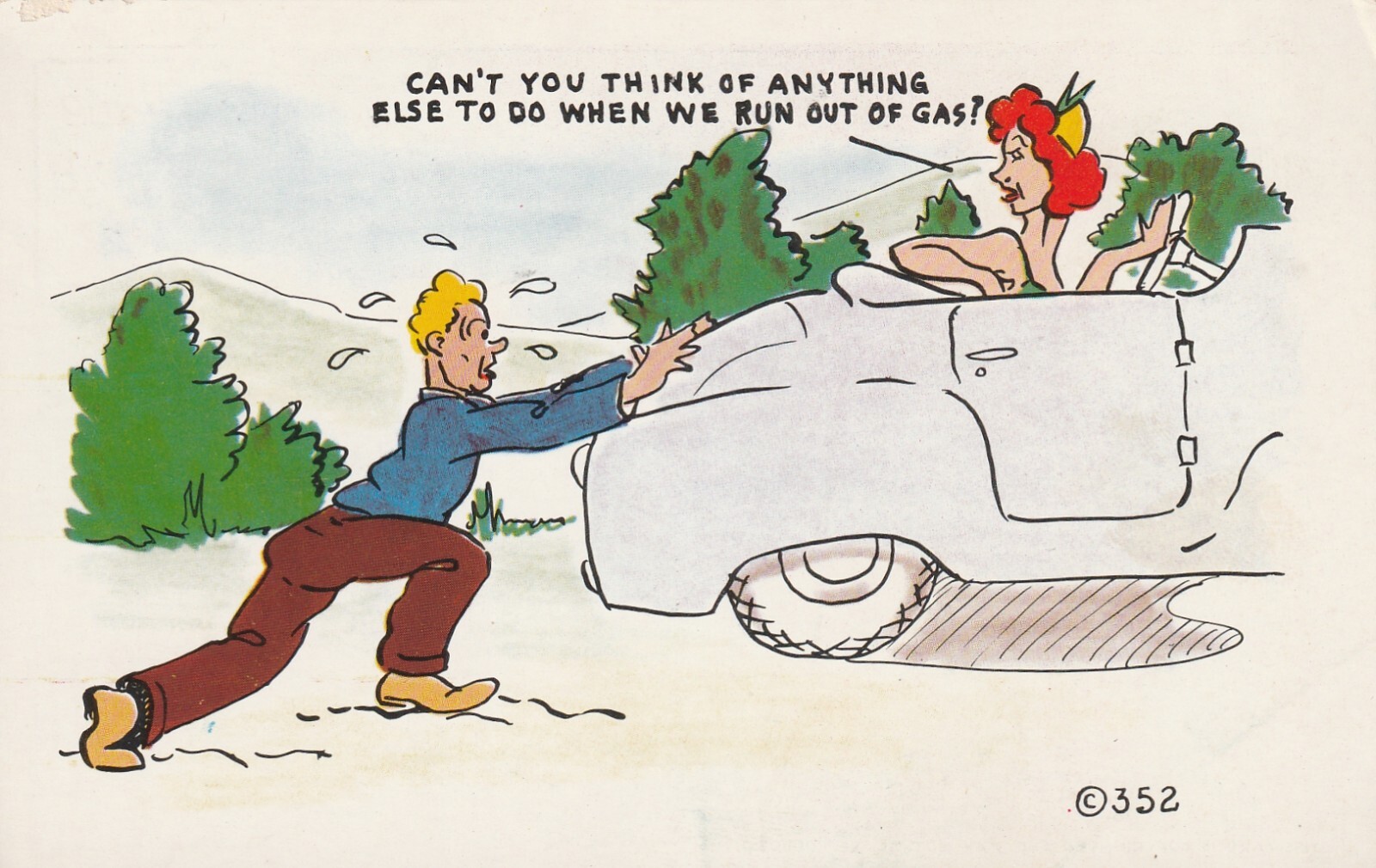 Vintage Postcard Man pushing car, Can't you think of anything else ...