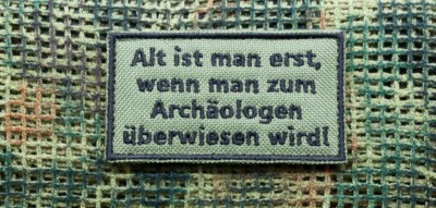 Patch: ''Alt ist man erst...'' (2 Varianten)
