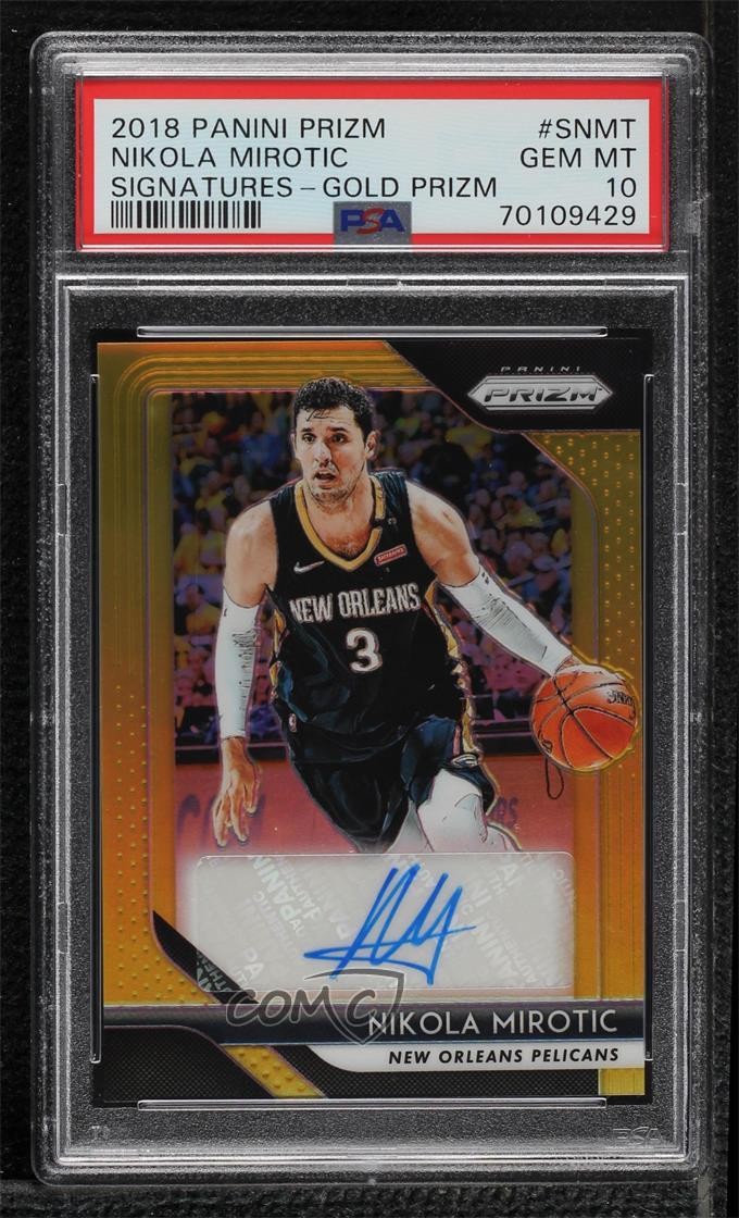 2018-19 Panini Prizm Signatures Gold 7/10 Nikola Mirotic PSA 10 GEM MT Auto 5xx