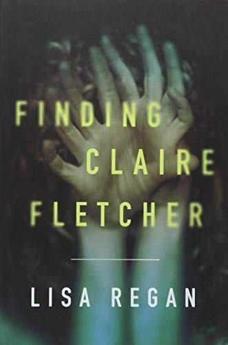 Finding Claire Fletcher (A Claire Fletcher and Detective Parks M