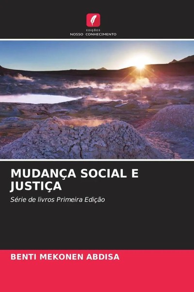 Benti Mekonen Abdisa | MudanÇA Social E JustiÇA | Taschenbuch | Portugiesisch-image