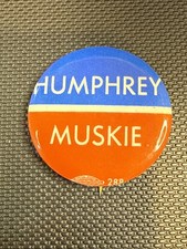 1968 HUBERT HUMPHREY ED MUSKIE campaign pin pinback button political president