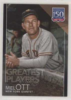2019 Topps Greatest Players Black 250/299 Mel Ott #GP-20 HOF 0l2