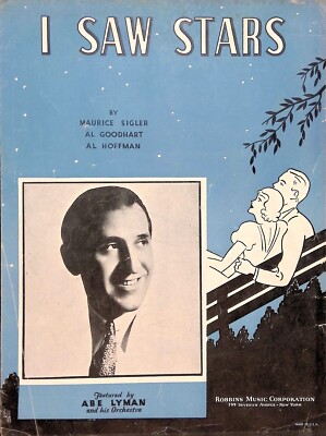 I Saw Stars Sheet Music Abe Lyman Maurice Sigler Al Goodhart Hoffman 1934