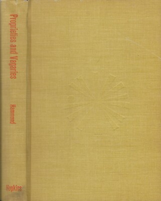 Properties and Vagaries
