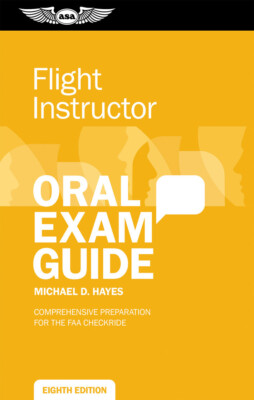 NEW LATEST EDITION FAA CFI Flight Instructor Oral Exam Guide NEW LATEST EDITION