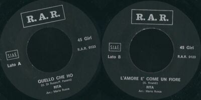 DISCO 45 GIRI      RITA - QUELLO CHE HO // L'AMORE E' COME UN FIORE          §§§