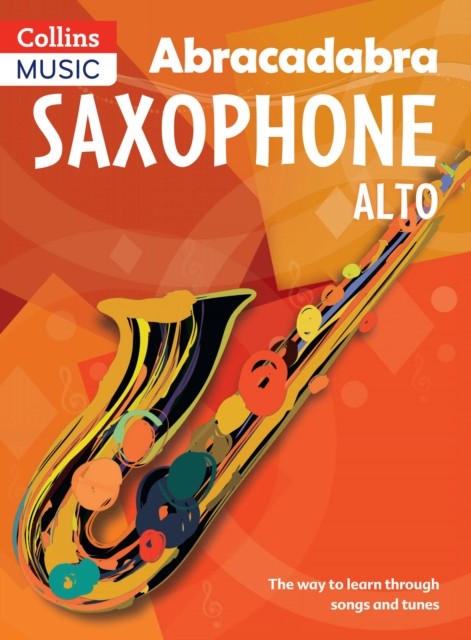 Abracadabra Saxophone (Pupil's book) by Jonathan Rutland (Paperback Book)