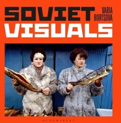 Soviet Visuals Varia Bortsova
