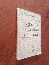 Agostino Ferrari RIFUGI ALPINI D'ITALIA - 1925