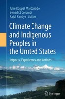 Climate Change And Indigenous Peoples In The United States Rajul Pandya