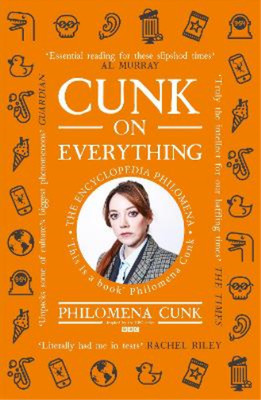 Cunk on Everything: The Encyclopedia Philomena - Essential reading for these sli