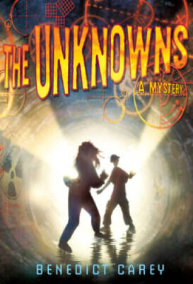The Unknowns: A Math Mystery - Hardcover By Carey, Benedict - GOOD
