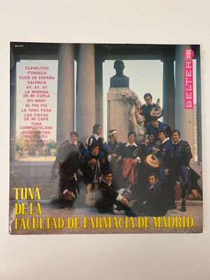 Tuna De La Facultad De Farmacia De Madrid LP Belter 44 484 Autographed? EX
