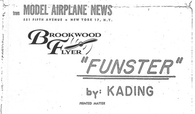 FUNSTER PLAN + Building Article to Build .02 Powered OT FF Balsa Model Airplane