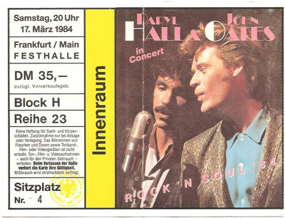 Hall & Oates  In Concert 1984 Frankfurt  Ticket / Konzertkarte / Eintrittskarte