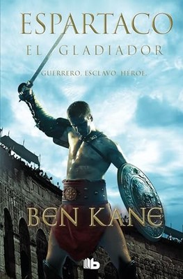 El gladiador (Espartaco 1), Kane, Ben