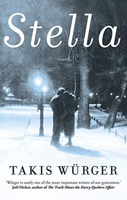 Stella,Takis Würger, Liesl Schillinger- 9781611854480