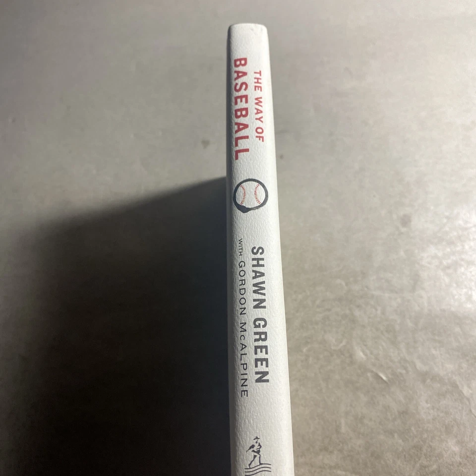 The Way of Baseball, Finding Stillness at 95 Mph - Shawn Green SIGNED / HAS Foto 2 de 4