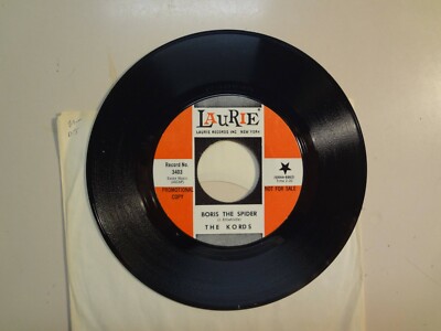 KORDS: Boris The Spider 2:30-It s All In My Mind 2:22-U.S. 7'' 67 Laurie #3403 DJ