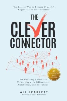 The Clever Connector: The Easiest Way to Become Pow... | Buch | Zustand sehr gut