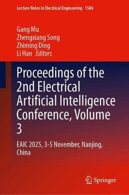 Proceedings of the 2nd Electrical Artificial Intelligence Con... - 9789819579273