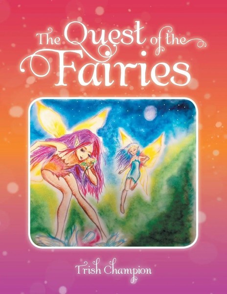 Trish Champion | The Quest Of The Fairies | Taschenbuch | Englisch (2019)-image