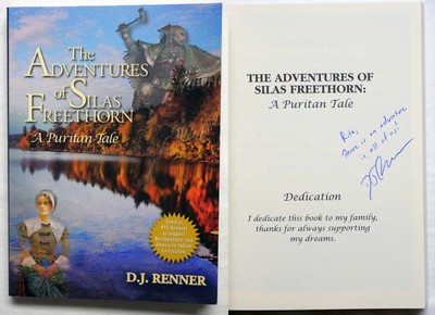 NEW SIGNED The Adventures of Silas Freethorn: A Puritan Tale by D. J. Renner