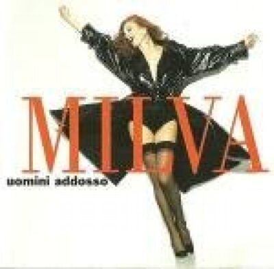 Milva - CD - Uomini addosso (1993)