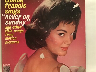 CONNIE FRANCIS  SINGS  NEVER ON SUNDAY* MGM LP  SE 3965  * LOVE ME TENDER