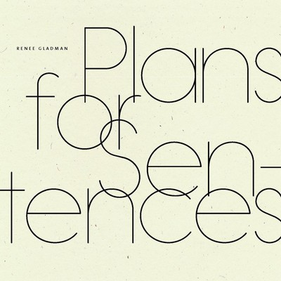 Plans for Sentences by Renee Gladman (English) Paperback Book