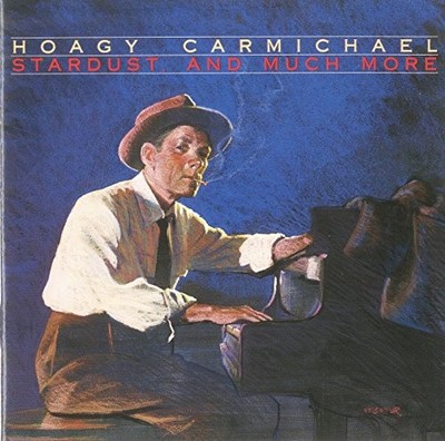 Hoagy Carmichael - Stardust & Much More - Hoagy Carmichael CD 75VG The Cheap