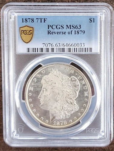1878 7TF REV OF 79 MORGAN SILVER DOLLAR MS63