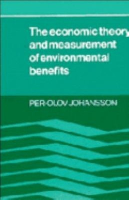 The Economic Theory and Measurement of Environmental Benefits Pap