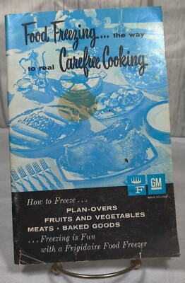 1958 Vintage Frigidaire Food Freezing Advertising Cookbook