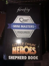 FIREFLY Loot Crate SHEPHERD BOOK QmX Mini Masters Little Damn Heroes NEW SEALED