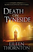 Eileen Thornton | Death On Tyneside | Buch | Englisch (2021) | Gebunden