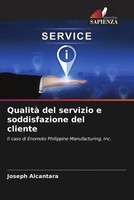 Joseph Alcantara | Qualità Del Servizio E Soddisfazione Del Cliente | Buch