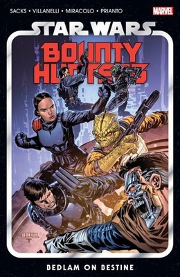 Star Wars : Bounty Hunters 6 - Bedlam on Bestine, Paperback by Sacks, Ethan; ...