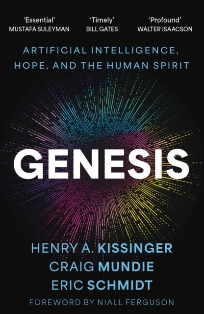 Genesis: Artificial Intelligence Hope by Schmidt Eric Et Al (PB 2025) - Image 4