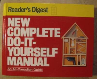 Reader's Digest new complete do-it-yourself manual - Hardcover - GOOD