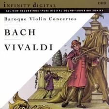 Bach  Vivaldi: Baroque Violin Concertos by