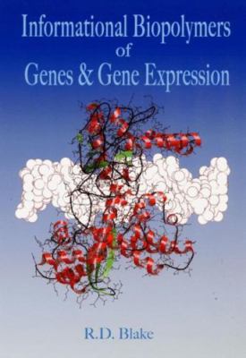 Informational Biopolymers of Genes and Gene Expression: Properties and Evolution