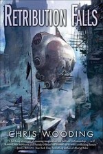 Retribution Falls by Chris Wooding: Used
