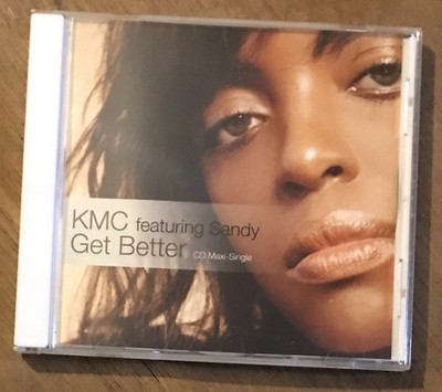 Get Better [7 Tracks] [Single] by KMC (House)/Sandy (CD, Nov-2003, Robbins...