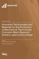 Innovative Technologies And Materials For The Production Of Mechanical,...