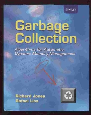 Garbage Collection: Algorithms for Aut..., Lins, Rafael