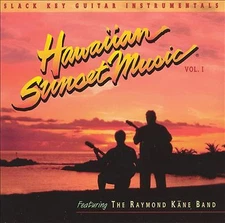 The Raymond Kāne Band - Hawaiian Sunset Music, Vol... (CD 1997)